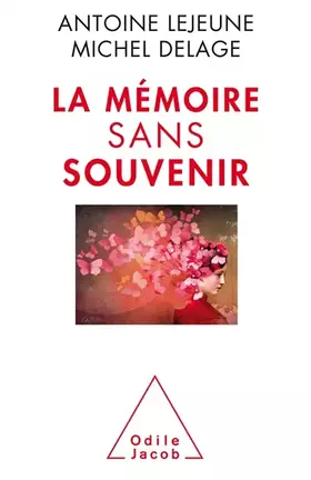 Couverture du produit · La Mémoire sans souvenir