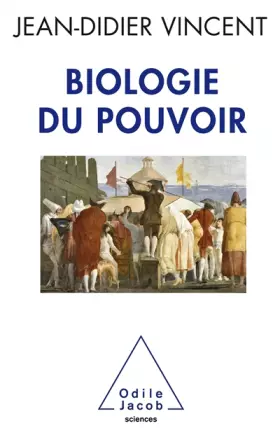 Couverture du produit · Biologie du pouvoir