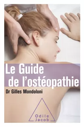 Couverture du produit · Le Guide de l'ostéopathie