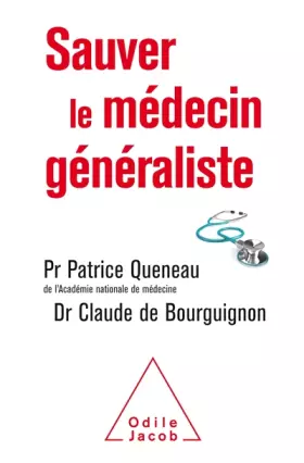 Couverture du produit · Sauver le médecin généraliste