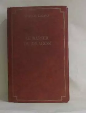 Couverture du produit · Le baiser du dragon : roman