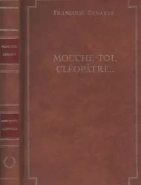 Couverture du produit · Mouche-toi, Cléopâtre