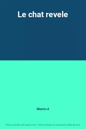 Couverture du produit · Le chat revele