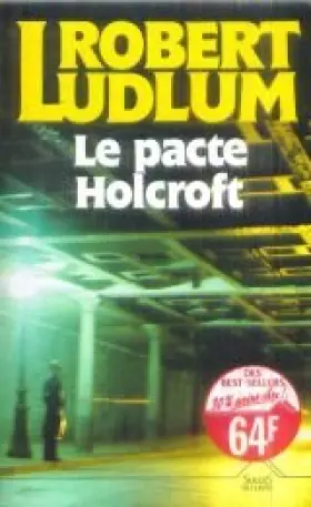 Couverture du produit · Le pacte Holcroft