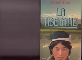 Couverture du produit · La tibetaine : roman