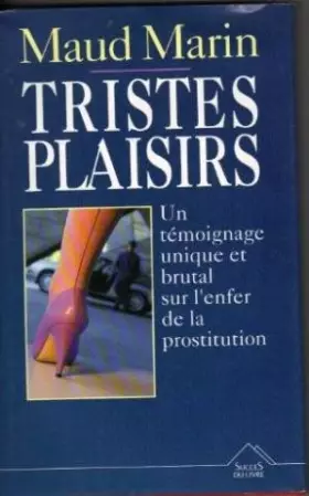 Couverture du produit · Tristes plaisirs
