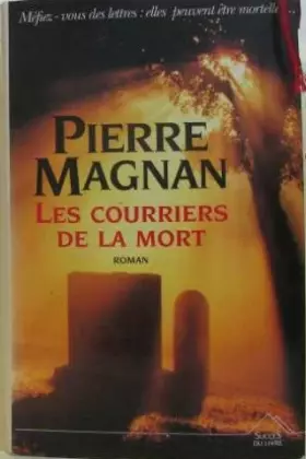 Couverture du produit · Les courriers de la mort