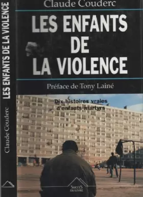 Couverture du produit · Les enfants de la violence : Document