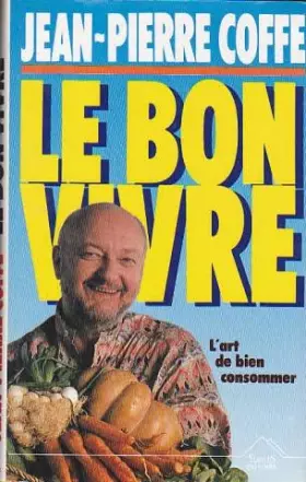 Couverture du produit · Le bon vivre