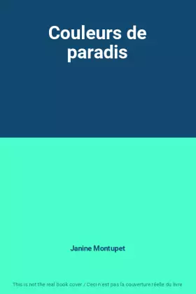 Couverture du produit · Couleurs de paradis