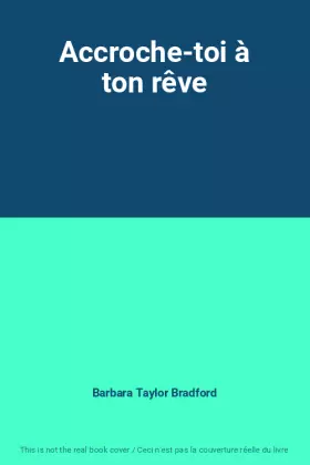 Couverture du produit · Accroche-toi à ton rêve