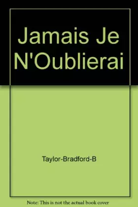 Couverture du produit · Jamais Je N'Oublierai