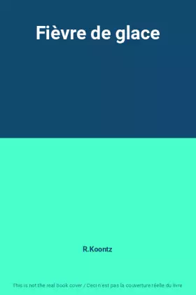 Couverture du produit · Fièvre de glace