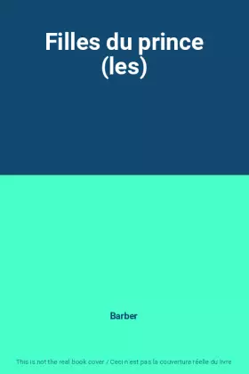 Couverture du produit · Filles du prince (les)