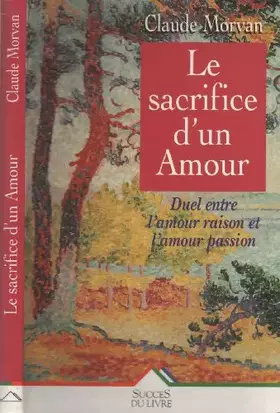 Couverture du produit · Sacrifice d'un amour (le)