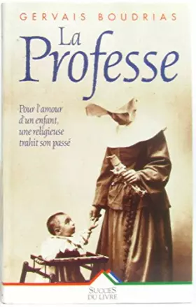 Couverture du produit · Professe (la)