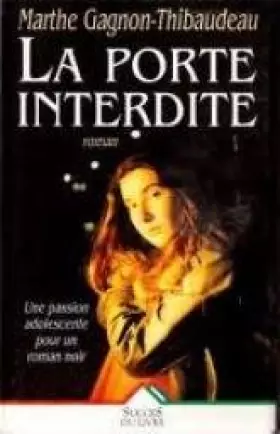 Couverture du produit · La porte interdite