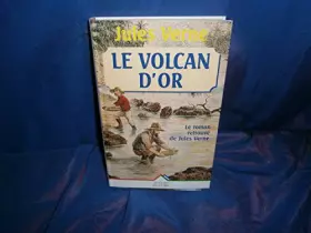 Couverture du produit · Volcan d'or (le)