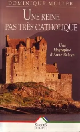 Couverture du produit · Reine pas tres catholique (une)