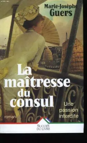 Couverture du produit · La Maîtresse du consul