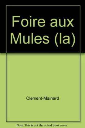 Couverture du produit · La Foire aux mules