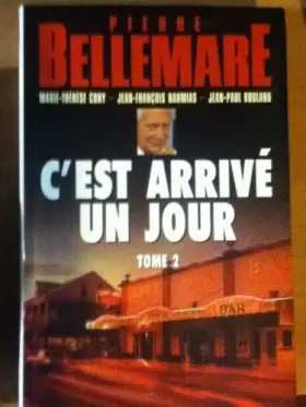 Couverture du produit · C'est arrivé un jour, tome 2