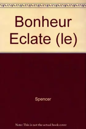 Couverture du produit · Bonheur Eclate (le)