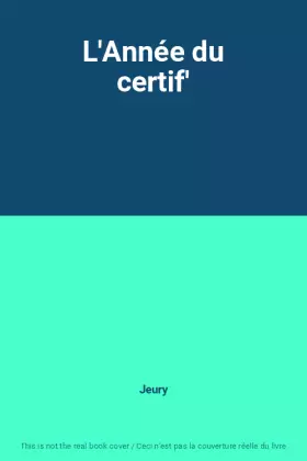 Couverture du produit · L'Année du certif'