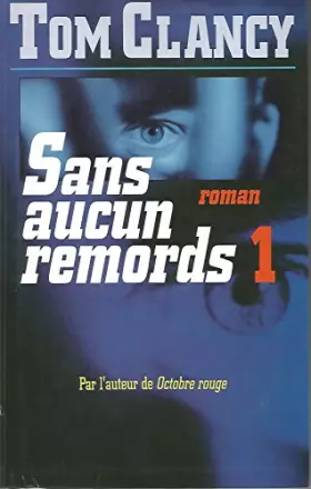 Couverture du produit · Sans aucun remord, tome 2