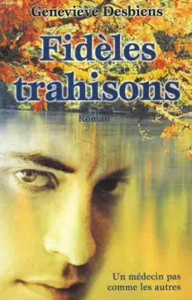 Couverture du produit · Fideles Trahisons