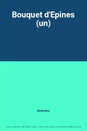 Couverture du produit · Bouquet d'Epines (un)