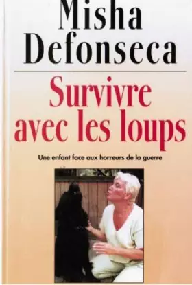 Couverture du produit · Survivre avec les loups