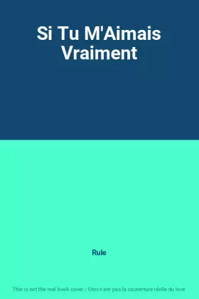 Couverture du produit · Si Tu M'Aimais Vraiment