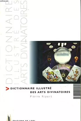 Couverture du produit · Dictionnaire des Arts Divinatoires
