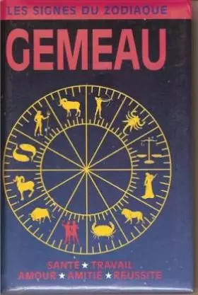 Couverture du produit · Les signes du zodiaque : GEMEAU