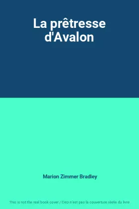 Couverture du produit · La prêtresse d'Avalon