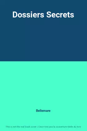 Couverture du produit · Dossiers Secrets