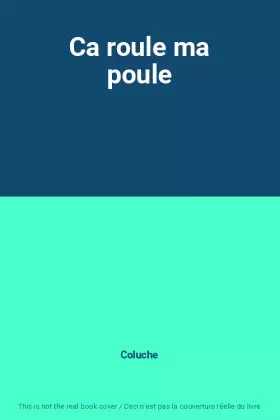 Couverture du produit · Ca roule ma poule