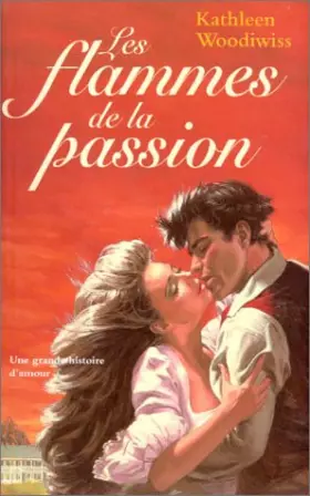 Couverture du produit · Les flammes de la Passion