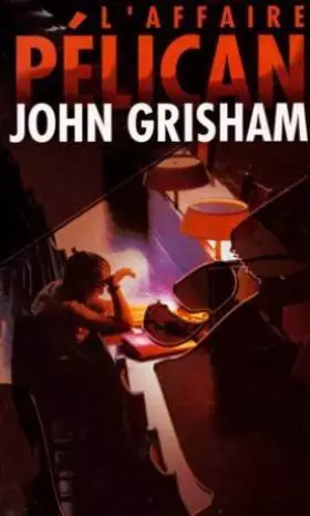 Couverture du produit · L'affaire Pélican