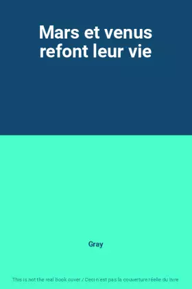 Couverture du produit · Mars et venus refont leur vie