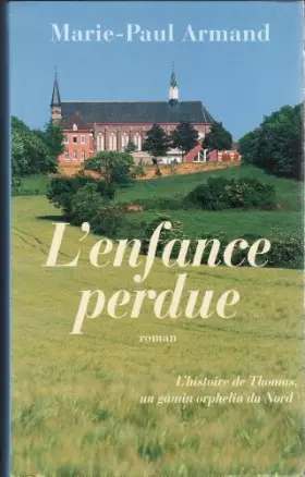 Couverture du produit · L'enfance perdue
