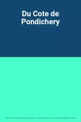 Couverture du produit · Du Cote de Pondichery