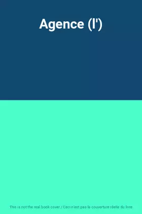 Couverture du produit · Agence (l')