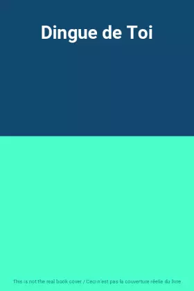 Couverture du produit · Dingue de Toi