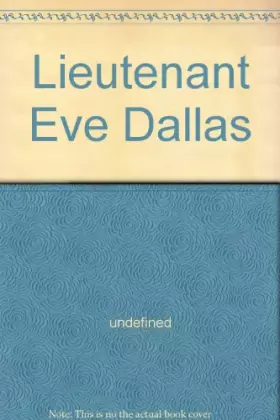 Couverture du produit · Lieutenant Eve Dallas