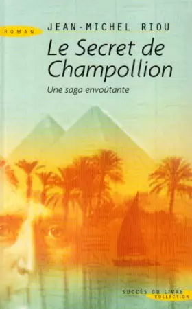 Couverture du produit · Secret de Champollion (le)