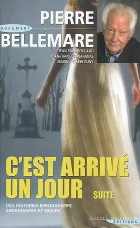 Couverture du produit · C'est arrivé un jour (suite)