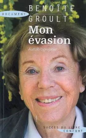 Couverture du produit · Mon évasion : Autobiographie