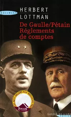 Couverture du produit · De Gaulle / Petain Reglements de Comptes